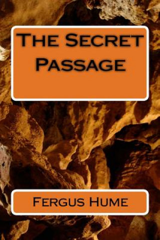 Knjiga The Secret Passage Fergus Hume