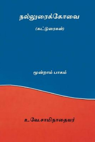 Kniha Nalluraikovai Vol.III ( Tamil Edition ) U V Swaminatha Iyer