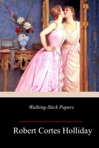 Buch Walking-Stick Papers Robert Cortes Holliday