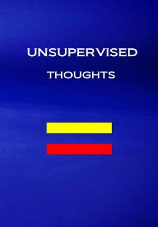 Knjiga Unsupervised Thoughts Rui Lima