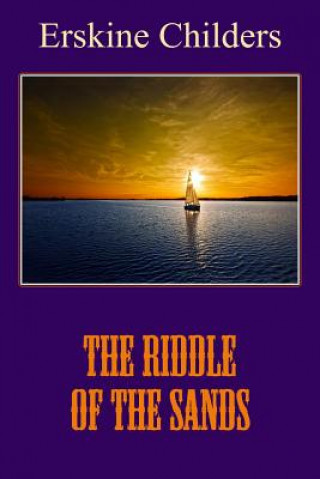 Knjiga The Riddle of the Sands Erskine Childers