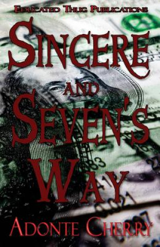 Книга Sincere & Seven's Way Adonte Cherry