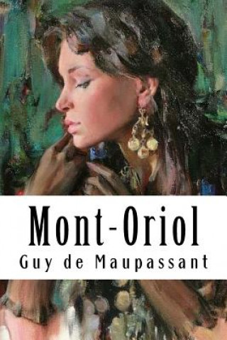 Kniha Mont-Oriol Guy de Maupassant