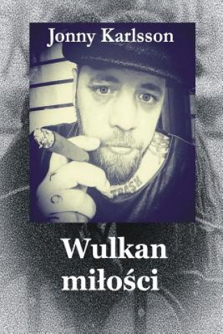 Buch Wulkan Milosci Jonny Karlsson