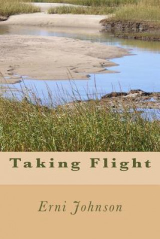 Knjiga Taking Flight Erni Johnson
