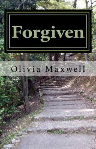 Knjiga Forgiven Olivia Maxwell