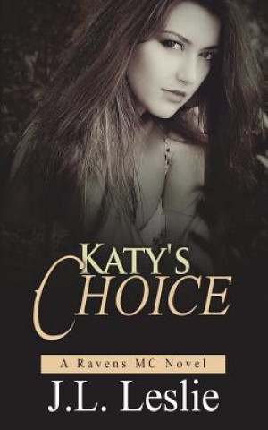 Buch Katy's Choice J L Leslie