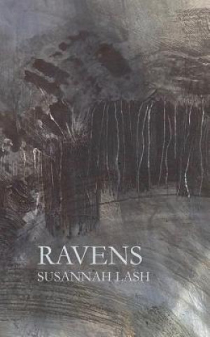 Knjiga Ravens Susannah Lash