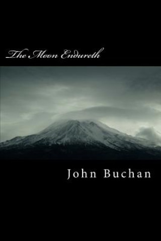 Carte The Moon Endureth John Buchan