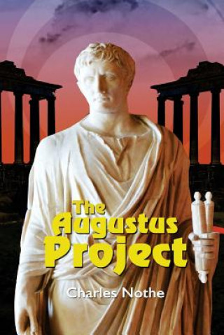 Libro The Augustus Project Charles Nothe