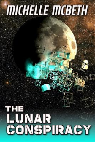 Buch The Lunar Conspiracy Nicole Kruvczuk