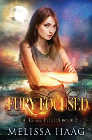 Buch Fury Focused Melissa Haag