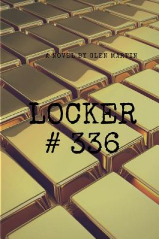 Boek Locker #336 Glen Martin