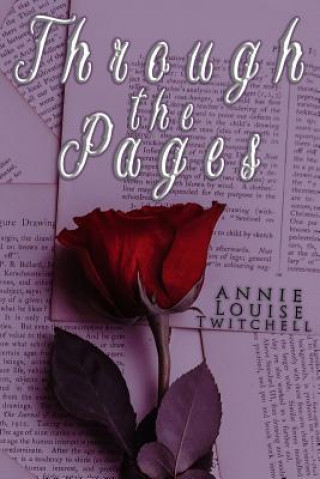 Buch Through the Pages Annie Louise Twitchell