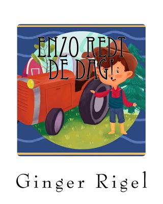 Kniha Enzo Redt De Dag! Ginger Rigel