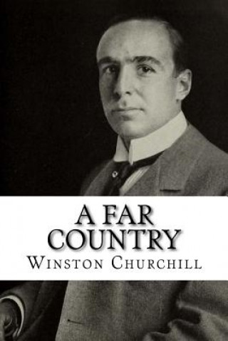 Buch A Far Country Winston Churchill