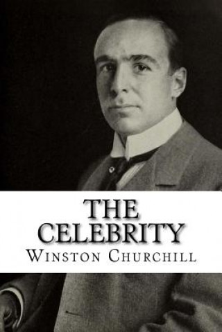 Kniha The Celebrity Winston Churchill