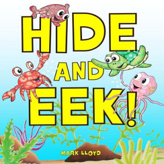 Book Hide and EEK! Mark Lloyd