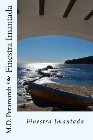 Knjiga Finestra Imantada: Poesia Íntima M D Peramarch