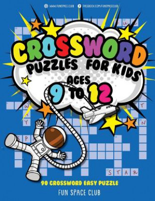 Kniha Crossword Puzzles for Kids Ages 9 to 12 Nancy Dyer