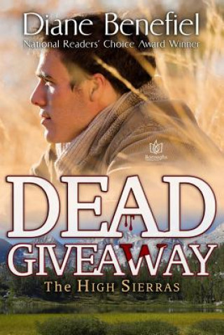 Knjiga Dead Giveaway Diane Benefiel