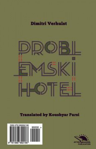 Kniha The Problemski Hotel: Roman Koushyar Parsi