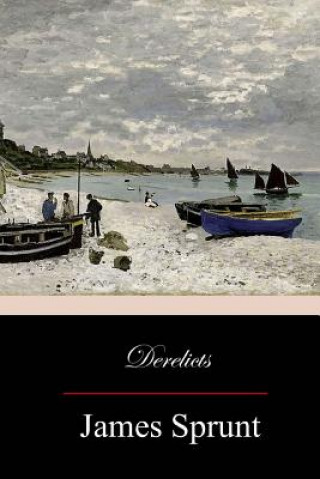 Carte Derelicts James Sprunt