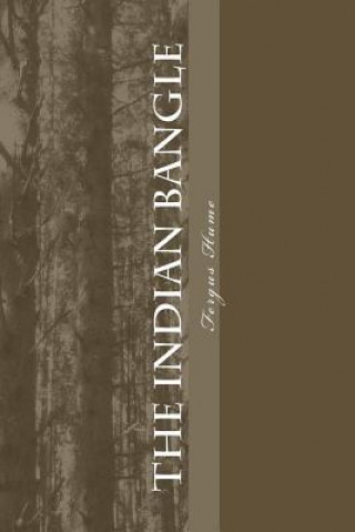 Buch The Indian Bangle Fergus Hume