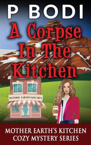 Libro Corpse In The Kitchen P Bodi