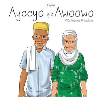Kniha Ayeeyo Iyo Awoowo Fadumo M Ibrahim