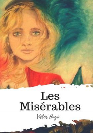 Book Les Miserables Victor Hugo