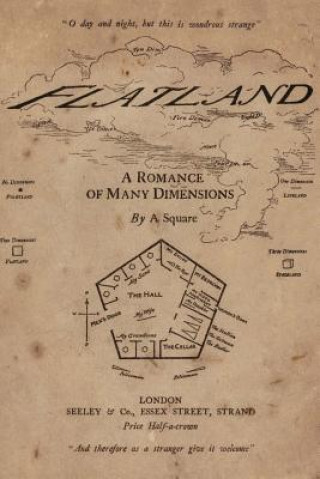 Carte Flatland: A Romance of Many Dimensions: Illustrated Edwin A Abbot