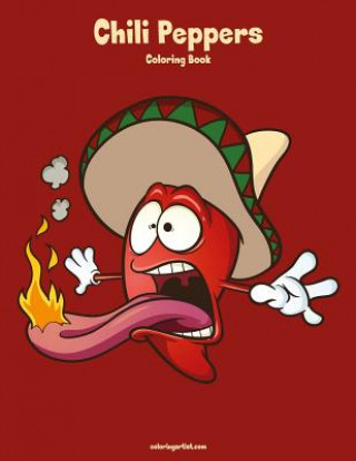 Libro Chili Peppers Coloring Book 1 Nick Snels