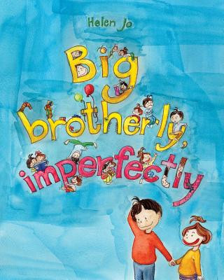 Livre Big Brotherly, Imperfectly Helen Jo