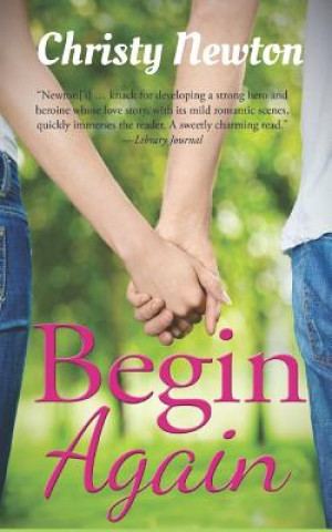 Book Begin Again Christy Newton