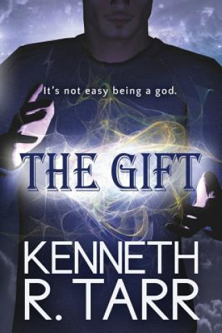 Książka The Gift Kenneth R Tarr