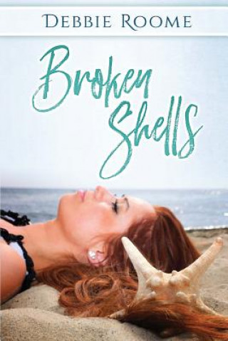Knjiga Broken Shells Debbie Roome