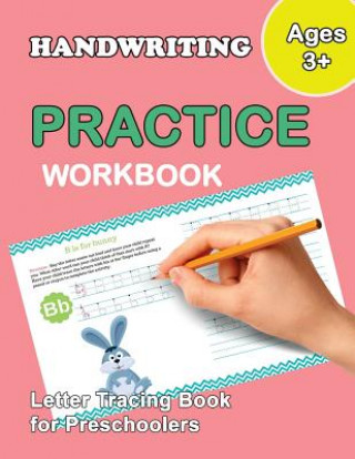 Kniha Letter Tracing Book for Preschoolers: Trace Letters Of The Alphabet and Number: Preschool Practice Handwriting Workbook: Pre K, Kindergarten and Kids Plant Publishing