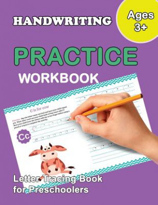 Kniha Letter Tracing Book for Preschoolers: Trace Letters Of The Alphabet and Number: Preschool Practice Handwriting Workbook: Pre K, Kindergarten and Kids Plant Publishing