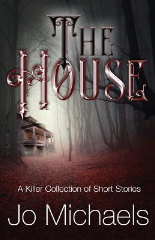 Book The House Jo Michaels