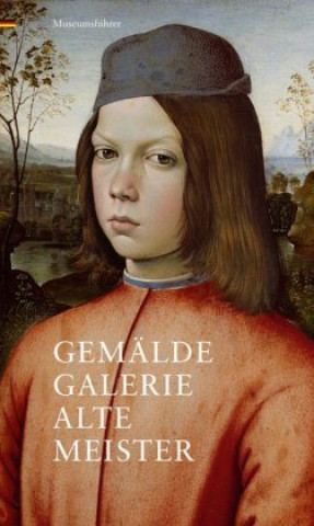 Kniha Gemäldegalerie Alte Meister 