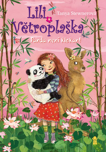 Könyv Lili Větroplaška Panda není klokan! Tanya Stewnerová