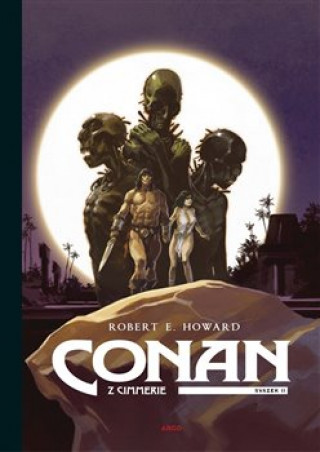 Książka Conan z Cimmerie 2 Robert Erwin Howard