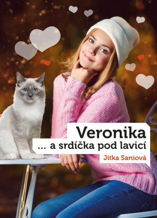 Könyv Veronika a srdíčka pod lavicí Jitka  Saniová