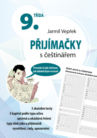 Kniha Přijímačky s češtinářem 9. třída Jarmil Vepřek