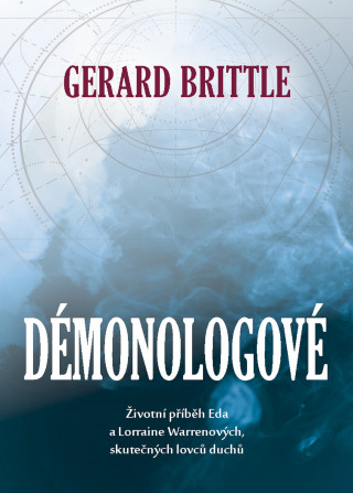Kniha Démonologové Gerald Brittle
