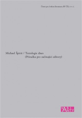 Book Textologie dnes Michael Špirit