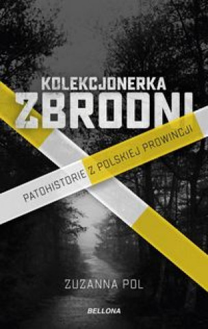 Könyv Kolekcjonerka zbrodni Pol Zuzanna
