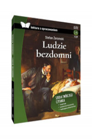 Kniha Ludzie bezdomni lektura z opracowaniem Żeromski Stefan