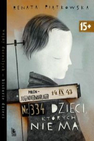 Könyv Dzieci których nie ma Piątkowska Renata